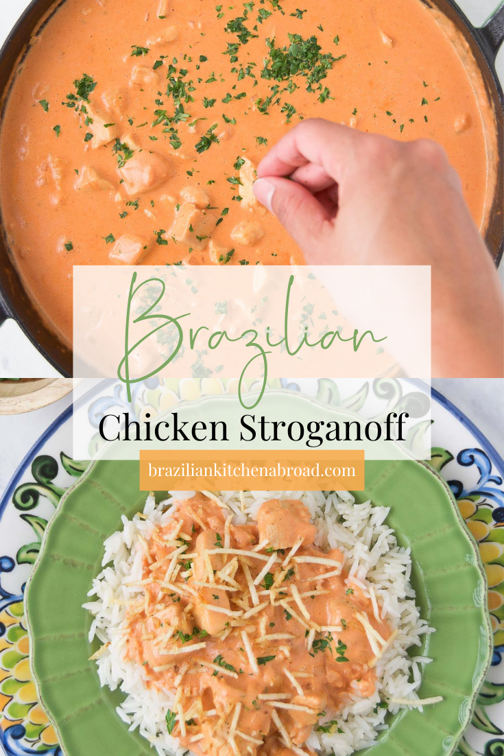 Brazilian Chicken Stroganoff Recipe - Brazilian Kitchen Abroad